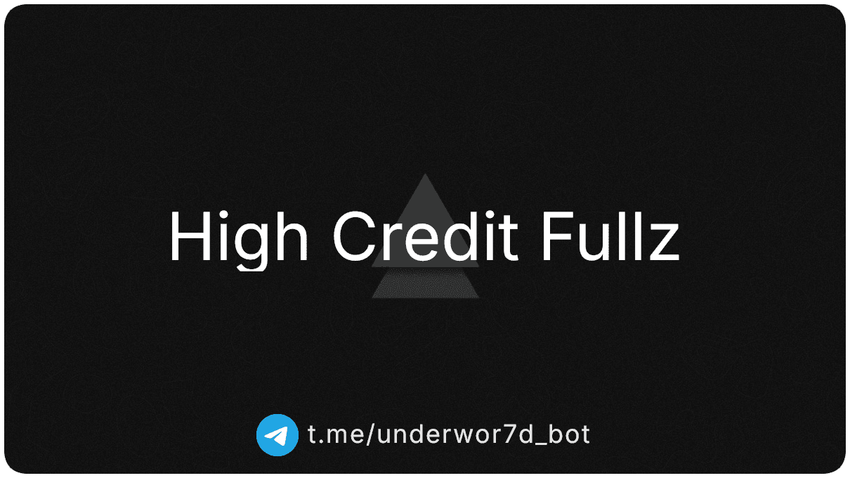 High Credit Fullz