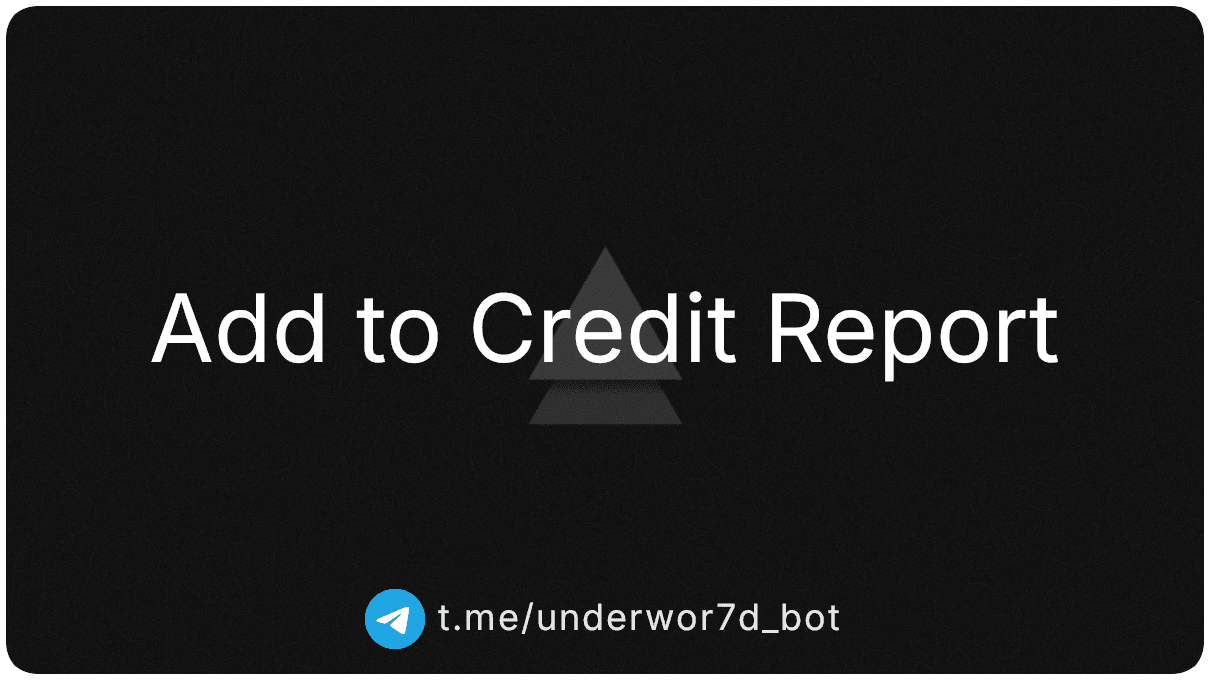 Add to Credit Report